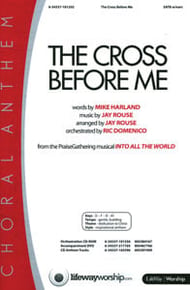 Cross before Me SATB choral sheet music cover
